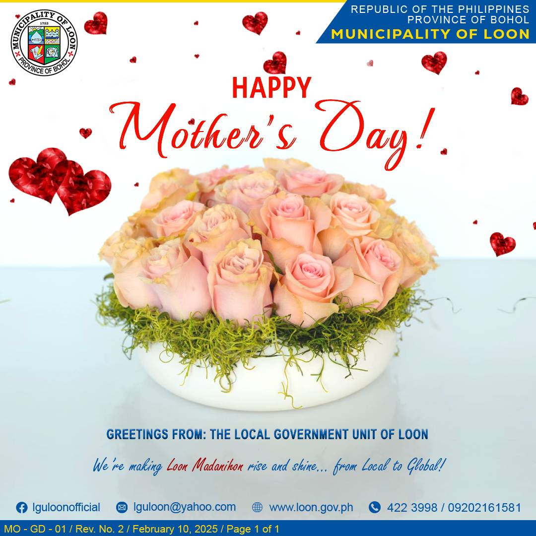 Happy Mother’s Day, Madanihong Loonanons ug sa Tanan Inahan sa Tibuok Kalibutan!