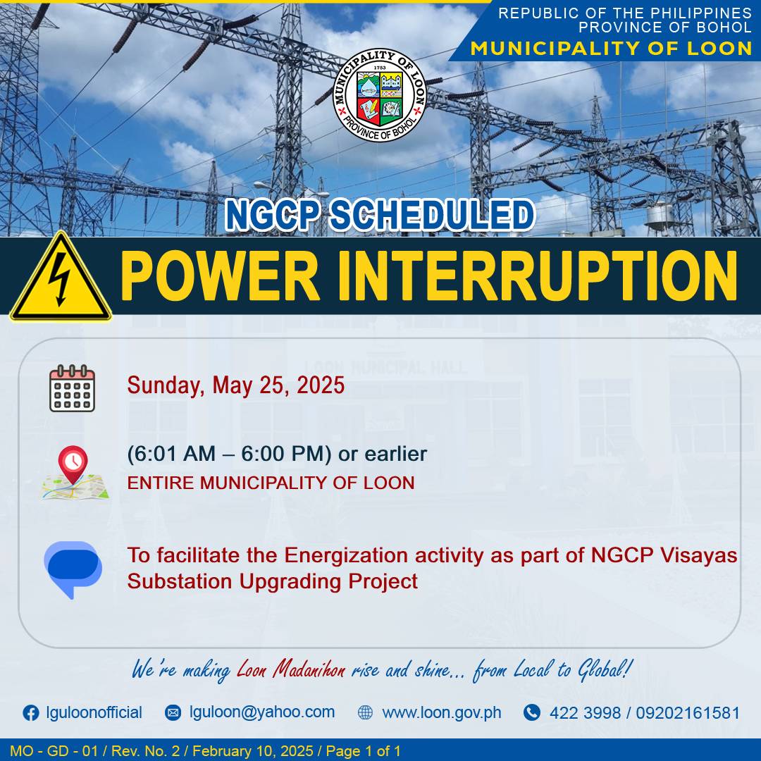 UPDATED: NGCP Power Interruption Affecting Municipality of Loon on May 25