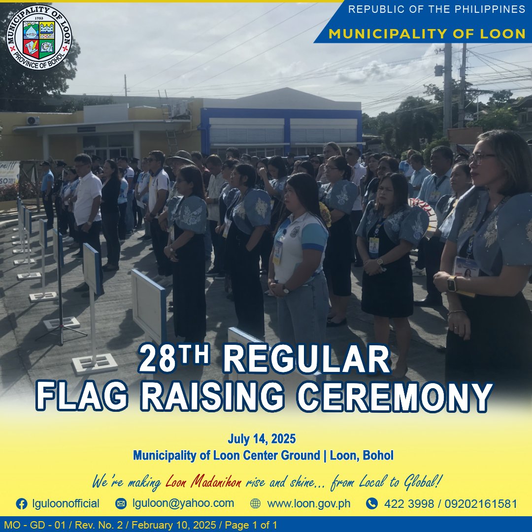 28th Regular Flag Raising Ceremony of LGU-Loon